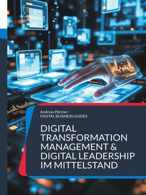 cover image of Digital Transformation Management & Digital Leadership im Mittelstand